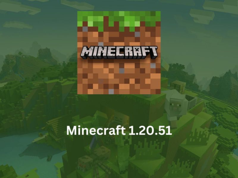 Tải Minecraft 1.20.51 APK Mới Nhất Cho Android 1 Giới Thiệu Minecraft 1.20 51 APK