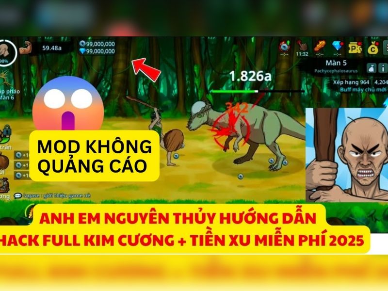 Hack Anh Em Nguyên Thủy Mod Apk Mang Lại Trải Nghiệm Gì Cho Người Chơi?